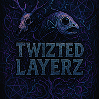 ⚡🧬🧯 Twizted layerz